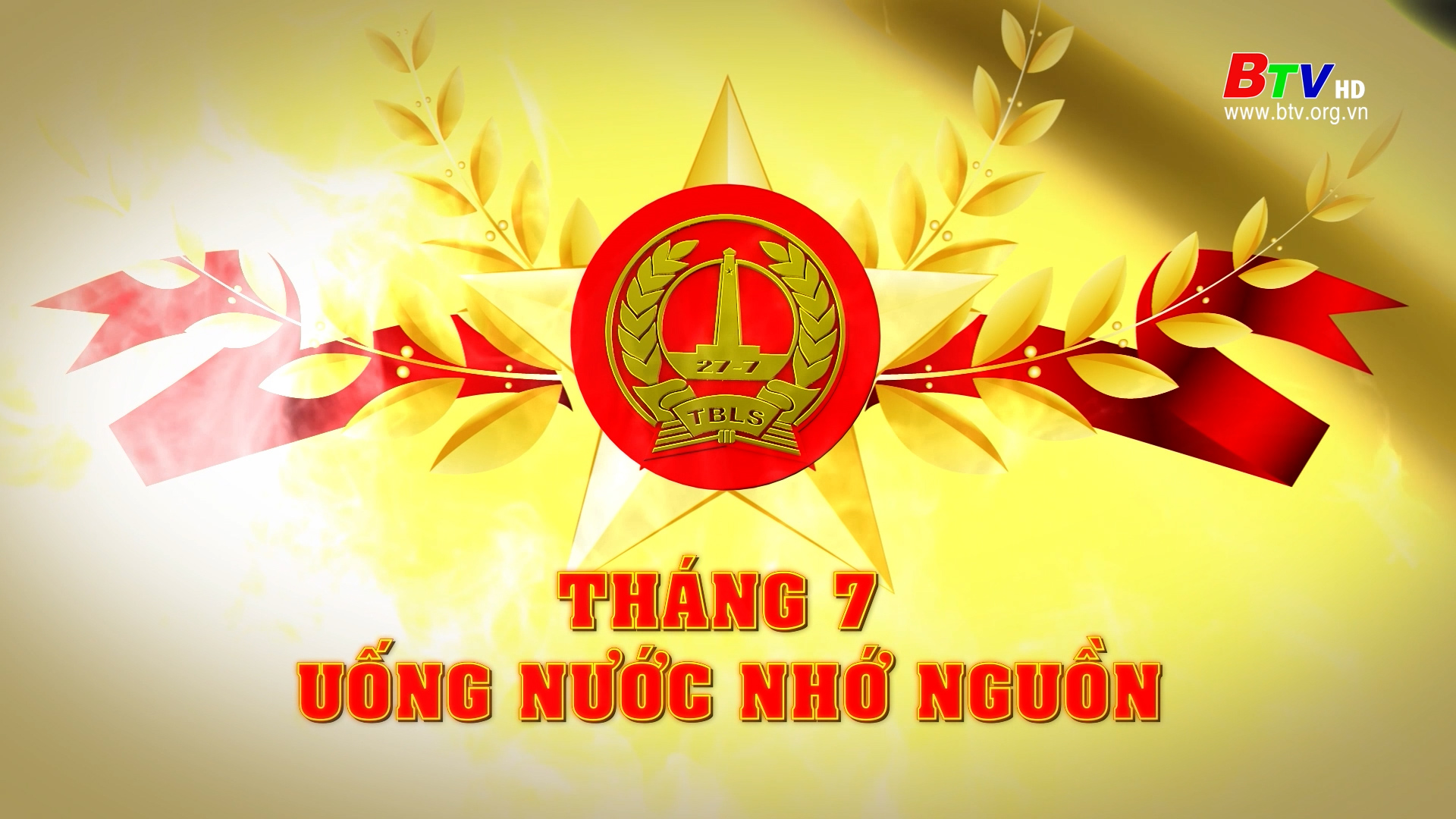 Tháng 7 uống nước nhớ nguồn